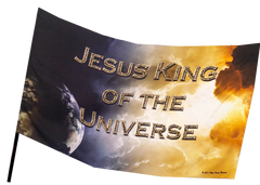 Jesus King of the Universe Worship Flag