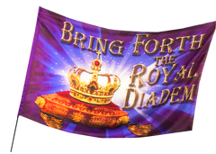 Bring Forth the Royal Diadem Worship Flag