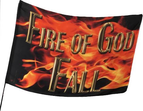 Fire of God Fall Worship Flag