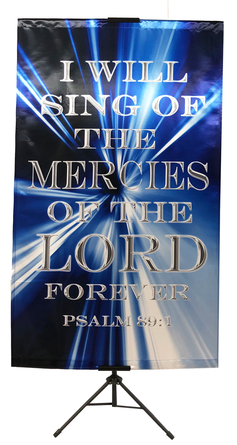I Will Sing of the Mercies of the Lord Vertical Banner
