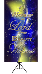 O Worship the Lord in the Beauty of Holiness Wall Banner