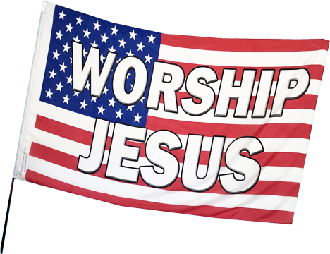 Worship Jesus American Flag