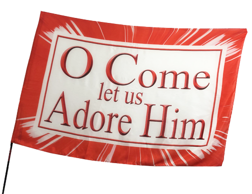 A-Christmas- O Come let us adorn Him Worship Flag