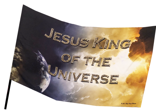 Jesus King of the Universe Worship Flag