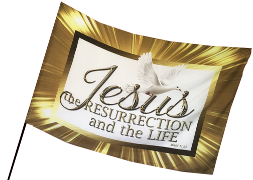 Gold Border Jesus the Resurrection and the Life Worship Flags