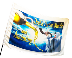 Double Portion Mantle and Anointing Worship Flag