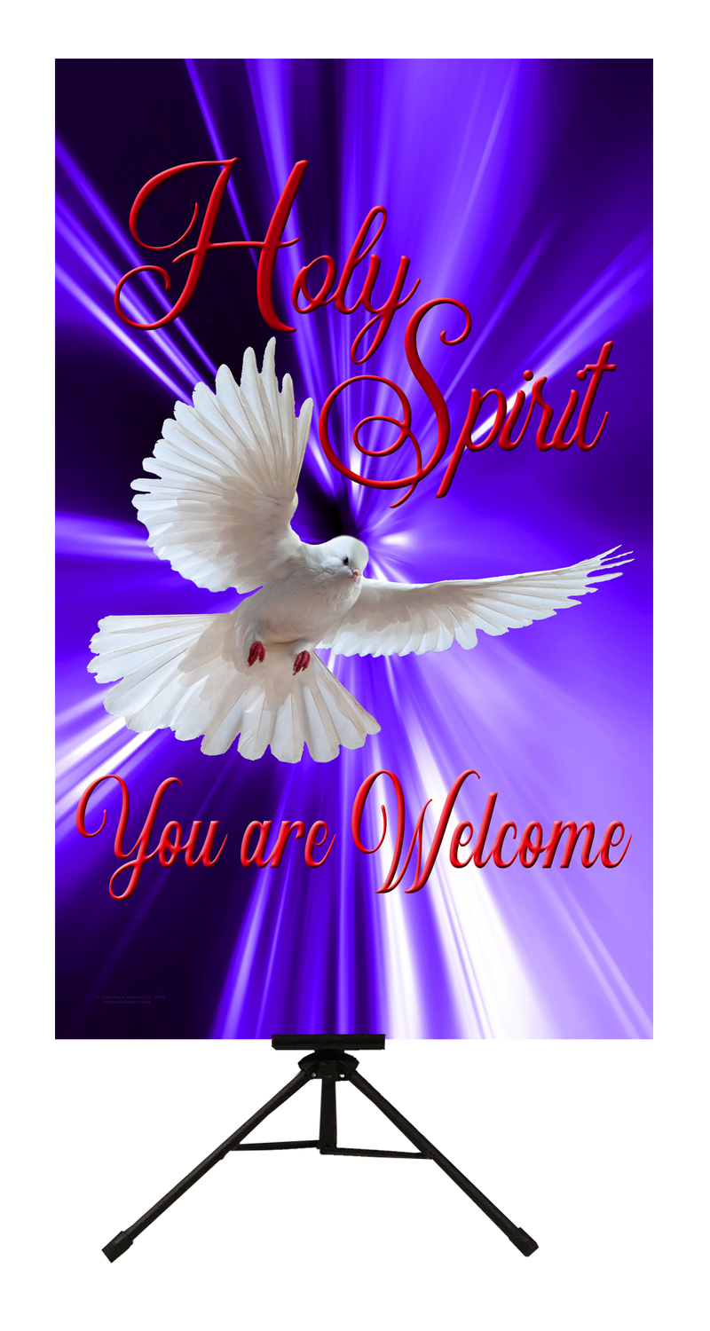 Holy Spirit You Are Welcome Vertical Banner