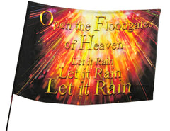 Open the Floodgates of Heaven Worship Flag
