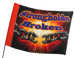 Strongholds Broken Worship Flag