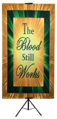 The Blood Still Works Vertical Banner