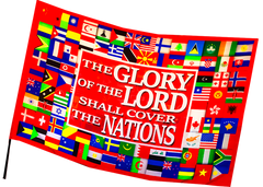 The Glory of the Lord Shall Cover the Earth New RedWorship Flag