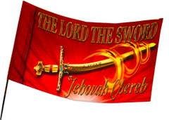 The Lord the Sword Jehovah CherebRED Worship Flag