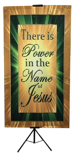 There is Power in the Name of Jesus Green Vertical Banner