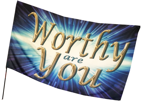 Worthy are You Worship Flag
